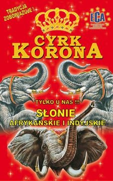 Cyrk Korona w Tarnowie
