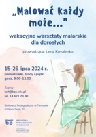 Plakat Wakacyjnych Warsztatów Malarskich