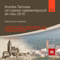 "Kronika Tarnowa od czasów najdawniejszych od roku 2010"
