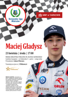 Plakat spotkania z Maciejem Gładyszem