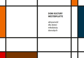 Plakat Domu Kultury Westerplatte