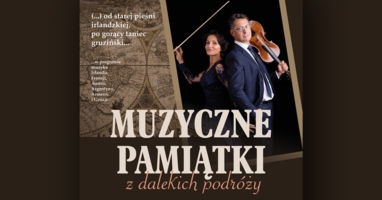 Plakat koncertu "Muzyczne pamiątki z dalekich podróży"