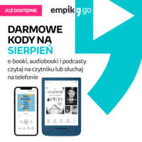 Darmowe kody Empik Go na sierpień