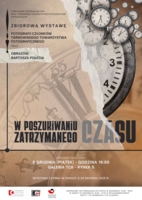 Plakat wystawy "W poszukiwaniu zatrzymanego czasu"