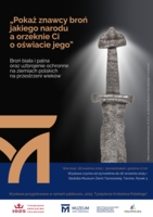 Plakat wystawy broni w Muzeum Ziemi Tarnowskiej