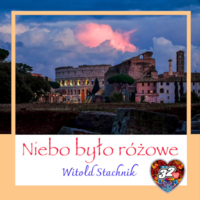 Plakat wystawy "Niebo było różowe" Witolda Stachnika