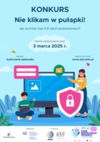 Plakat konkursu "Nie klikam w pułapki"