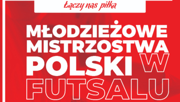 Plakat Młodzieżowych Mistrzostw Polski w futsalu