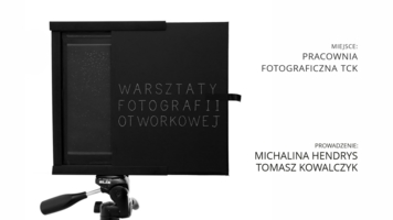 Plakat warsztatów fotografii otworkowej