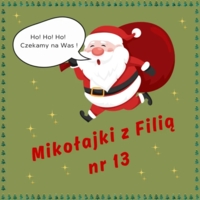 Plakat "Mikołajków z filią nr 13"