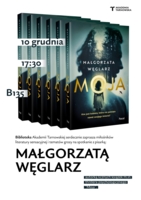 Plakat spotkania autorskiego z Małgorzatą Węglarz