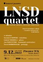 Plakat koncertu LNSD Quartet