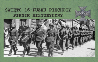 Plakat pikniku historycznego - Święta 16. Pułku Piechoty