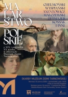 Plakat wystawy „Malarstwo polskie z XIX i początku XX wieku w zbiorach Muzeum Ziemi Tarnowskiej”