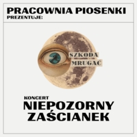 Plakat koncertu "Niepozorny zaścianek"
