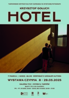 Plakat wystawy zdjęć Krzysztofa Gołucha "Hotel"