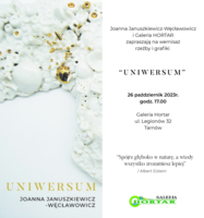 Zaproszenie na wystawę  rzeźby i grafiki Joanny Januszkiewicz-Węcławowicz „Uniwersum”
