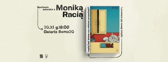 Plakat spotkania z Moniką Racią
