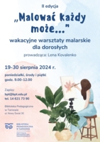 Plakat Wakacyjnych Warsztatów Malarskich