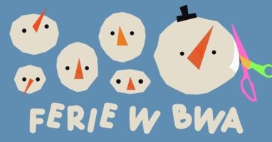 Na zdjęciu główki bałwanków zrobione z papieru i napis "Ferie w BWA"