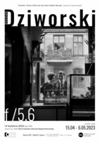 Plakat wystawy fotografii Bogdana Dziworskiego