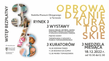 Plakat oprowadzań kuratorskich w siedzibie Muzeum Okręgowego w Tarnowie