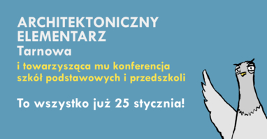 Plakat konferencji Architektoniczny Elementarz Tarnowa