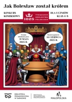 Plakat konkursu na komiks o koronacji Bolesława Chrobrego