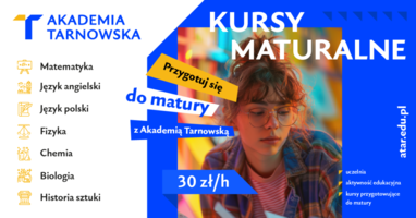 Plakat kursów maturalnych w Akademii Tarnowskiej