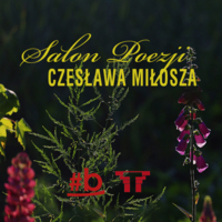 Salon Poezji Czesława Miłosza