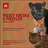 Plakat wystawy "Między kreską a pikselem"