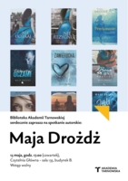 Plakat spotkania autorskiego z Mają Drożdż