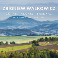 Plakat wystawy fotografii Zbigniewa Walkowicza