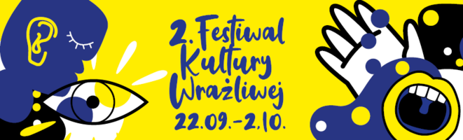 Plakat "Festiwalu Kultury Wrażliwej"