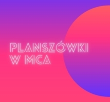 Planszówki w MCA