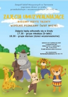 Plakat zajęć umuzykalniających  „Budzimy ukryte talenty. Wspólnie poznajemy świat muzyki”