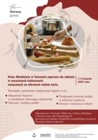 Przygotuj się na zdrowe warsztaty! - trwają zapisy