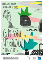 Co ty sobie wyobrażasz? Warsztaty