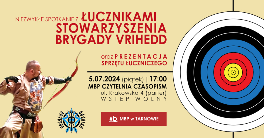 Zaproszenie na spotkanie z łucznikami Brygady Vrihedd