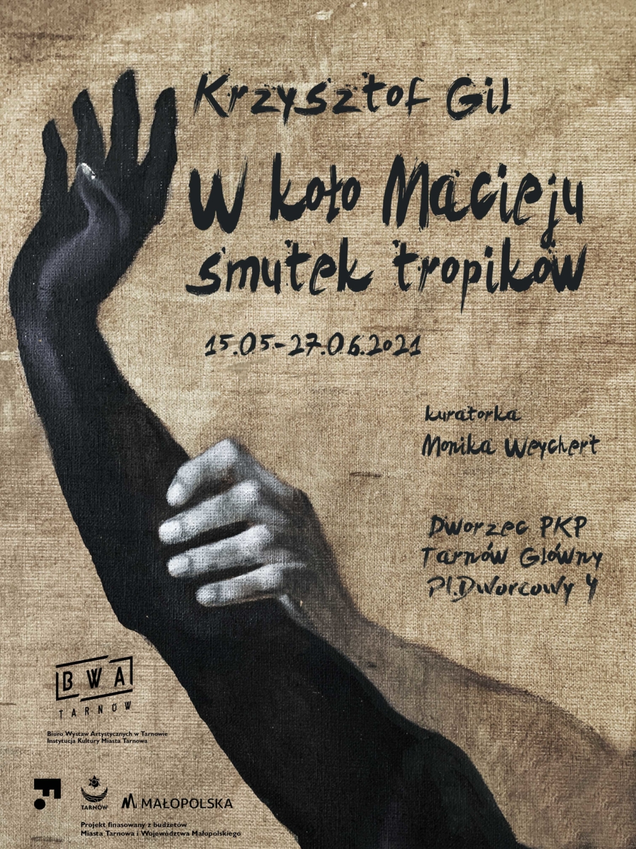 Plakat "... w koło Macieju, smutek tropików"
