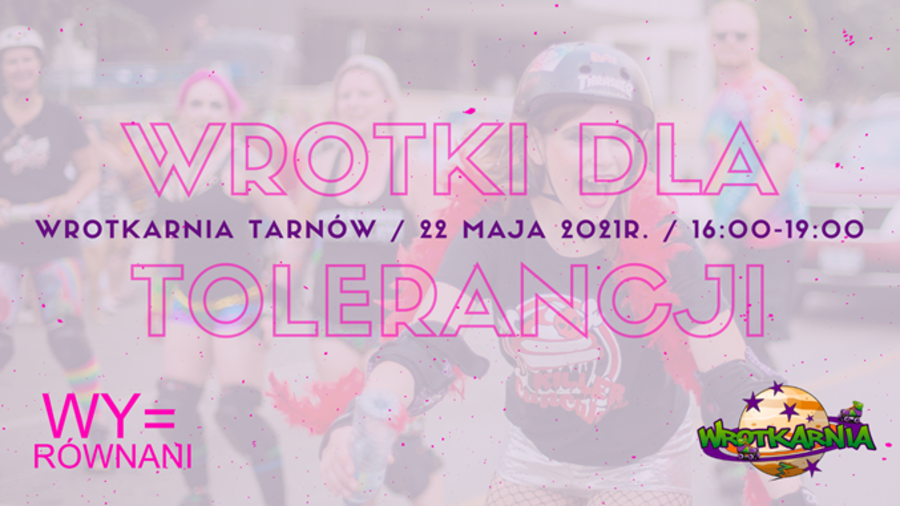 Plakat Wrotki dla tolerancji