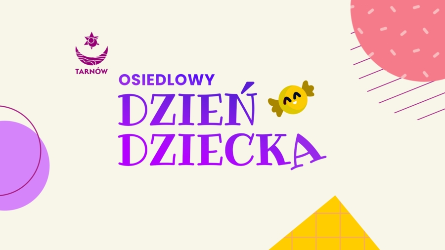 Osiedlowy Dzień Dziecka