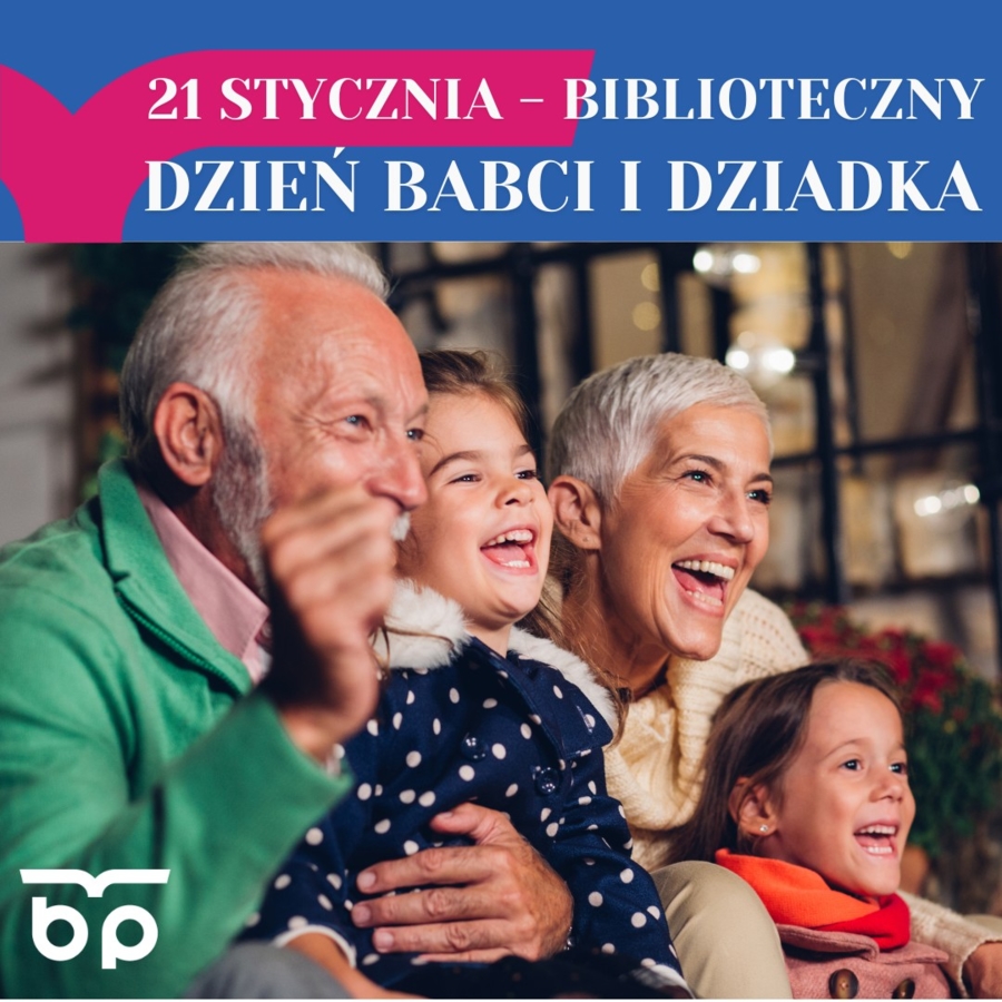 Plakat Bibliotecznego Dnia Babci i Dziadka