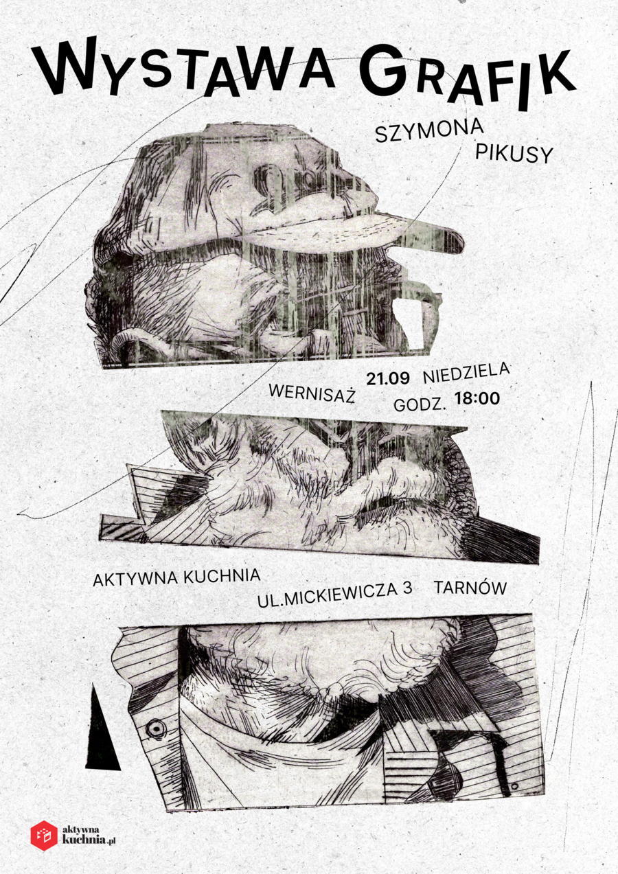Plakat wystawy grafik Szymona Pikusy