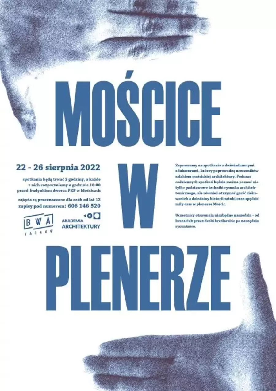 Plakat akcji "Mościce w plenerze"