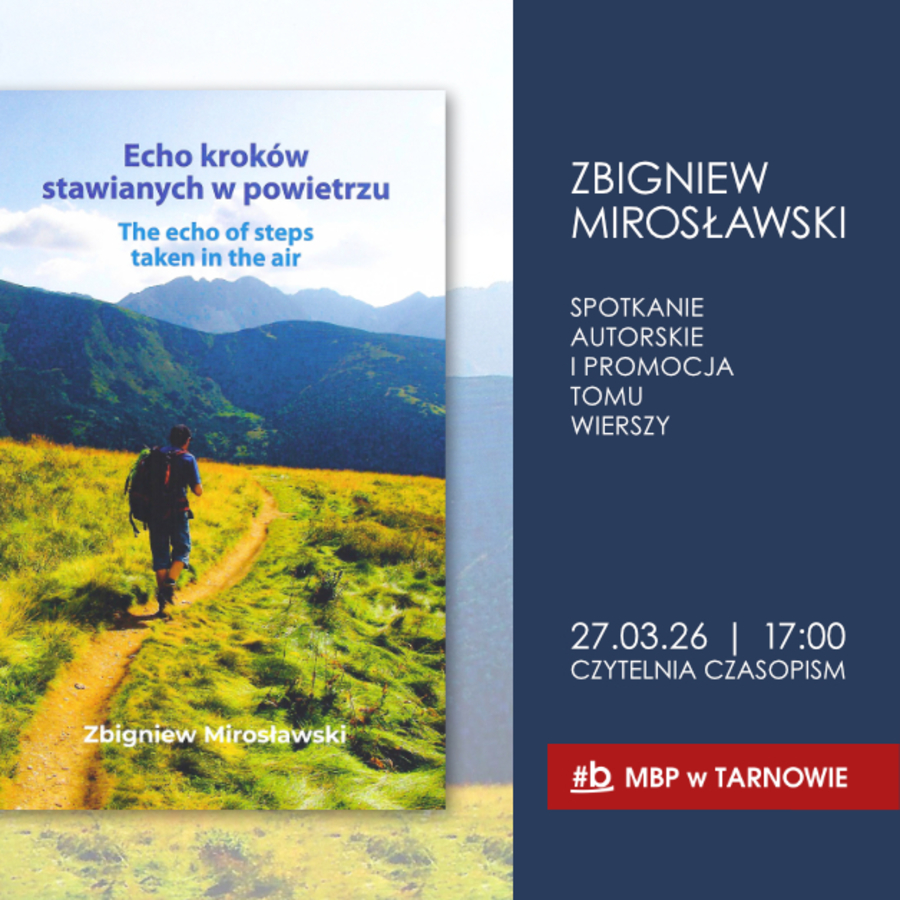 Plakat spotkania ze Zbigniewem Mirosławskim