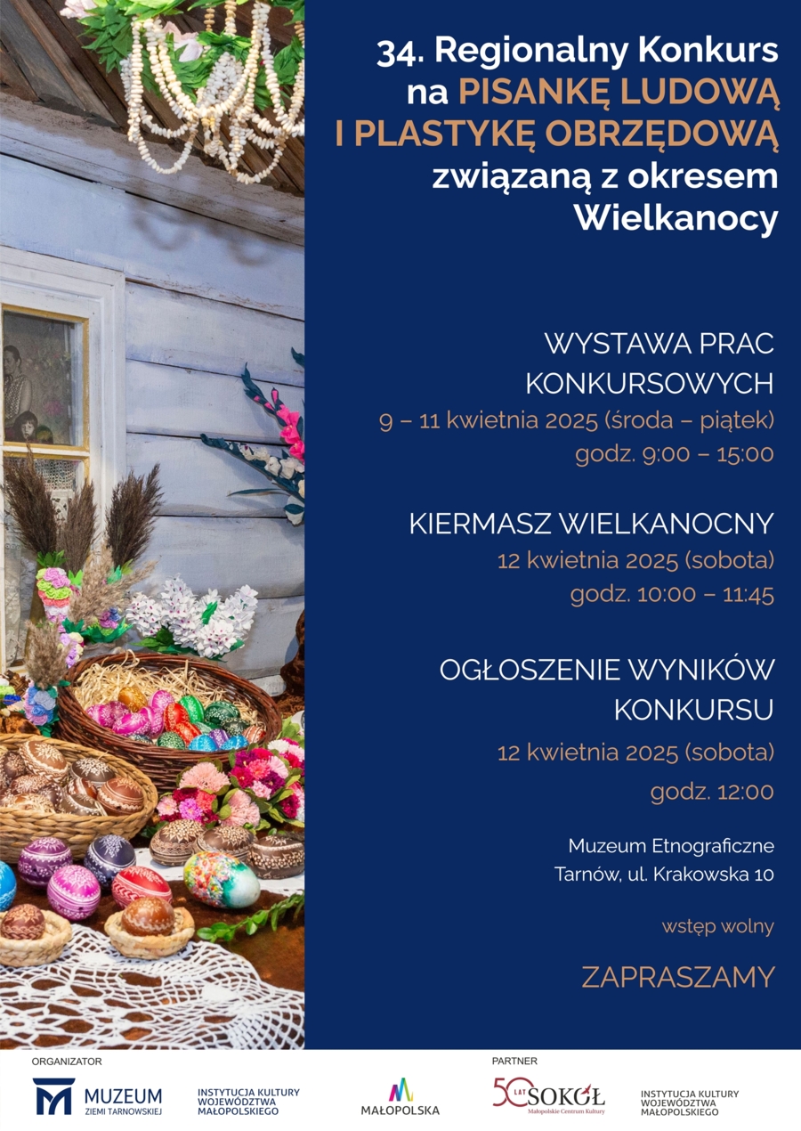 Plakat 34. edycji „Regionalnego Konkursu na Pisankę Ludową i Plastykę Obrzędową związaną z okresem Wielkanocy”