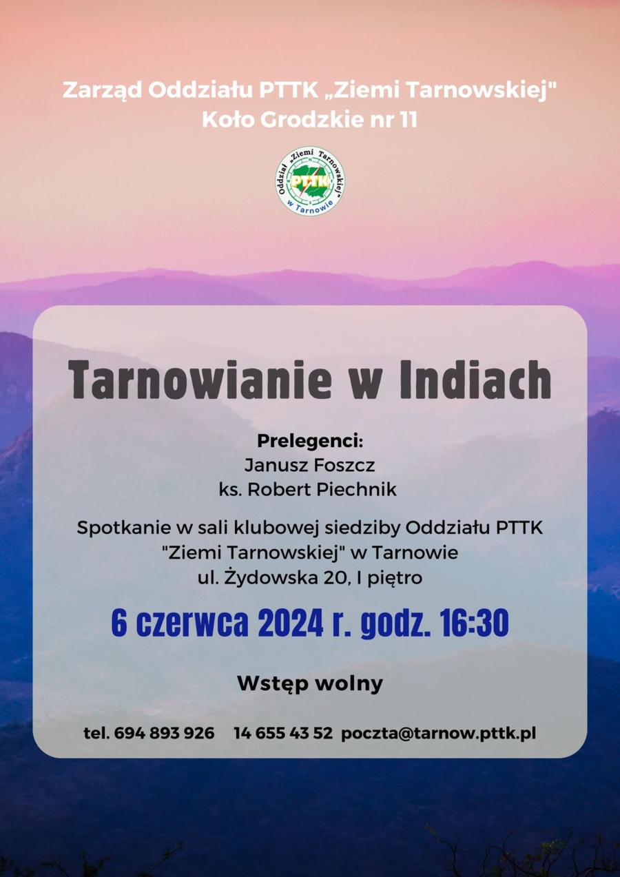 Plakat spotkania "Tarnowianie w Indiach"