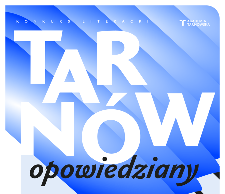 Plakat konkursu literackiego "Tarnów opowiedziany"