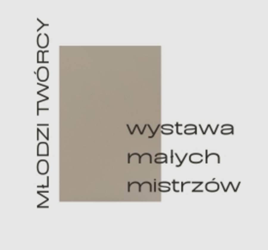 Plakat "Wystawy Małych Mistrzów"